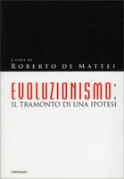 Evoluzionismo il Tramonto di una Ipotesi