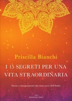 I 15 Segreti per una Vita Straordinaria (Libro + Audiolibro)