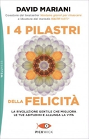I 4 Pilastri della Felicità
