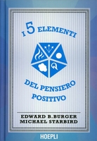 I 5 Elementi del Pensiero Positivo