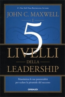 I 5 Livelli della Leadership