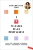 I 7 Pilastri della Mindfulness