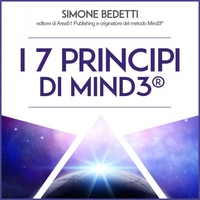I 7 princìpi di Mind3® (Audiolibro Mp3)