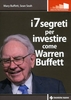 I 7 Segreti per Investire come Warren Buffet