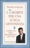 I 7 Segreti Per una Lunga Giovinezza - V.E.