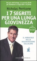 I 7 Segreti per una Lunga Giovinezza