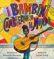 I Bambini Cambieranno il Mondo