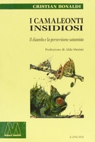 I Camaleonti Insidiosi