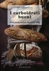 I Carboidrati Buoni