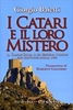 I Catari e il Loro Mistero