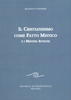 Il Cristianesimo Come Fatto Mistico
