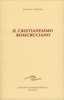 Il Cristianesimo Rosicruciano