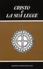 Il Cristo e la Sua Legge