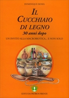 Il Cucchiaio di Legno (30 Anni Dopo)