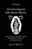 Il Culto Segreto della Santa Muerte