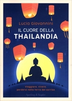 Il Cuore della Thailandia