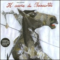 Il Cuore di Chisciotte
