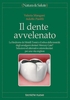 Il Dente Avvelenato