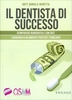 Il Dentista di Successo