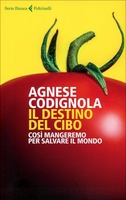 Il Destino del Cibo