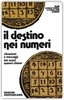 Il Destino nei Numeri