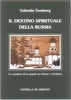 Il Destino Spirituale della Russia