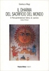 Il Dharma del Sacrificio del Mondo