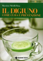 Il Digiuno come Cura e Prevenzione