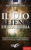 Il Dio Alieno della Bibbia Edizione 2019