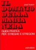 Il dominio della magia nera