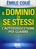 Il Dominio di Se Stessi Vecchia Edizione 2013