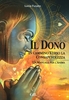 Il Dono - In Cammino Verso la Consapevolezza