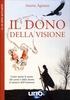 Il Dono della Visione