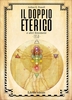 Il Doppio Eterico e Altri Fenomeni