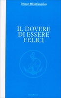 Il Dovere di Essere Felici