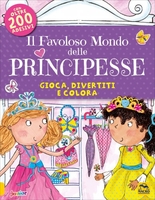 Il Favoloso Mondo delle Principesse