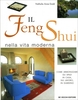 Il Feng Shui nella Vita Moderna