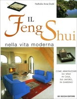 Il Feng Shui nella Vita Moderna