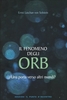 Il Fenomeno degli Orb