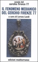 Il Fenomeno Medianico del Cerchio Firenze 77