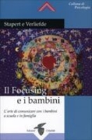Il Focusing e i Bambini