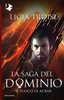 Il Fuoco di Acrab - La Saga del Dominio - Vol.2