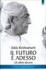 Il Futuro è Adesso