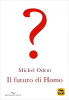 Il Futuro di Homo