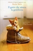 Il Gatto che Amava la Gentilezza