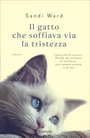 Il Gatto che Soffiava Via la Tristezza