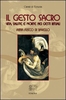 Il Gesto Sacro