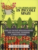 Il Giardinaggio in Piccoli Spazi
