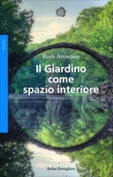 Il Giardino come Spazio Interiore