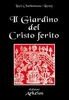 Il Giardino del Cristo Ferito